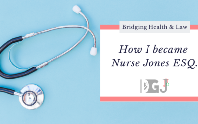 How I Became Nurse Jones ESQ.